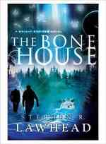The Bone House (Bright Empires)