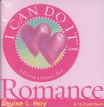 I Can Do It Cards, Romance : Affirmations for Romance （GMC CRDS）