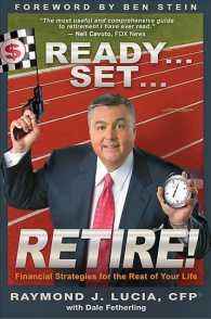 Ready...set...retire! : Financial Strategies for the Rest of Your Life
