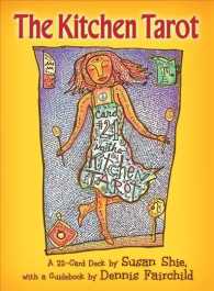 The Kitchen Tarot: 22 Cards Deck and Guidebook