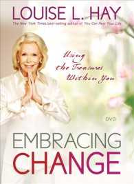 Embracing Change : Using the Treasures within You （DVD）