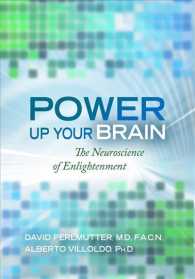 Power Up Your Brain : The Neuroscience of Enlightenment