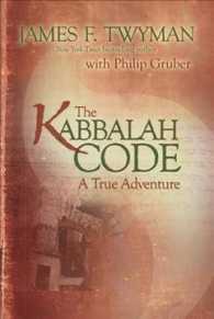 Kabbalah Code : A True Adventure