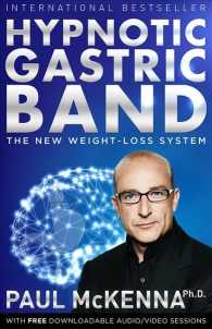 Hypnotic Gastric Band : The New Surgery-Free Weight-Loss System （PAP/PSC RE）