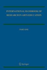 芸術教育国際ハンドブック（全２巻）<br>International Handbook of Research in Arts Education (Springer International Handbooks of Education) 〈Vol. 16〉