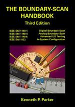 バウンダリ・スキャン・ハンドブック（第３版）<br>The Boundary-Scan Handbook （3RD）