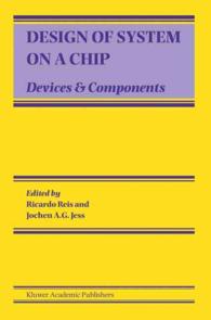 Design of System on a Chip : Devices & Components （2004. 265 p.）