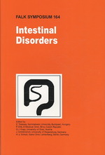 Intestinal Disorders (Falk Symposium) 〈Vol. 164〉