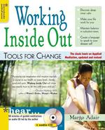 Working inside Out : Tools for Change （PAP/COM）