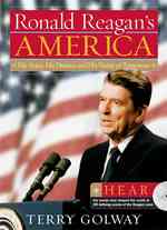 Ronald Reagan's America : His Voice, His Dreams, and His Vision of Tomorrow （HAR/COM）
