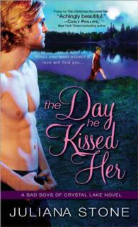 The Day He Kissed Her (Bad Boys of Crystal Lake)