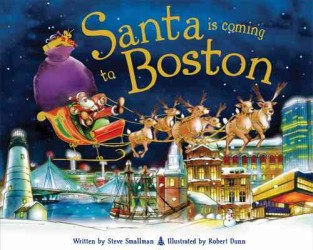 Santa Is Coming to Boston (Santa Is Coming To...)
