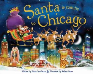 Santa Is Coming to Chicago (Santa Is Coming To...)