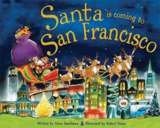 Santa Is Coming to San Francisco (Santa Is Coming To...)