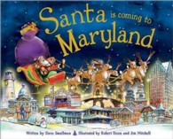 Santa Is Coming to Maryland (Santa Is Coming)