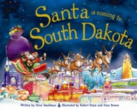 Santa Is Coming to South Dakota (Santa Is Coming)