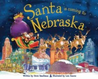Santa Is Coming to Nebraska (Santa Is Coming)