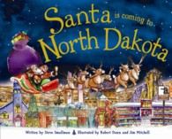 Santa Is Coming to North Dakota (Santa Is Coming)