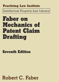 Faber on Mechanics of Patent Claim Drafting (Intellectual Property Law Library) （7 LSLF）
