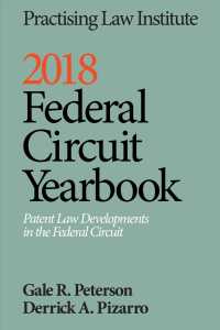 Federal Circuit Yearbook 2017 : Patent Law Developments in the Federal Circuit