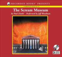 The Scream Museum (3-Volume Set) （Abridged）