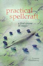 Practical Spellcraft: a First Course in Magic （First Edition）
