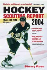 Hockey Scouting Report 2004 (Hockey Scouting Report)
