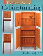 The Fine Art of Cabinetmaking
