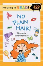 No Plain Hair (I'm Going to Read)