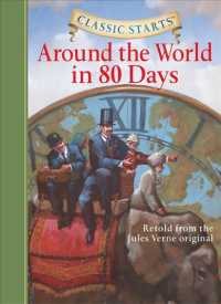 Classic Starts®: around the World in 80 Days (Classic Starts®)