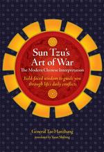 Sun Tzu's Art of War : The Modern Chinese Interpretation
