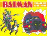 Batman : The Dailies 1943-1946