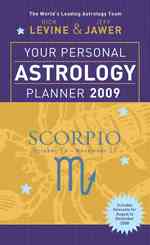 Your Personal Astrology Planner : Scorpio 2009