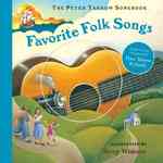 Favorite Folk Songs (The Peter Yarrow Songbook) （HAR/COM）