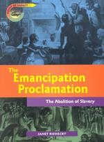 The Emancipation Proclamation : The Abolition of Slavery (Point of Impact)