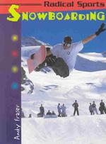 Snowboarding (Radical Sports)