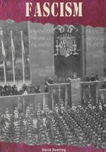 Fascism (Political and Economic Systems)