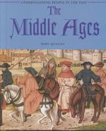 The Middle Ages (Understanding People in the Past)