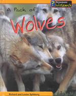 A Pack of Wolves (Animal Groups)