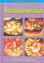 Indonesia (World of Recipes)