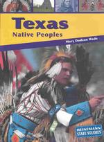 Texas Native Peoples (State Studies-texas)