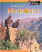 Living on a Mountain (Heinemann Infosearch S.)