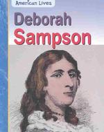 Deborah Sampson (American Lives)