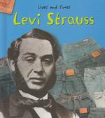 Levi Strauss (Lives and Times)