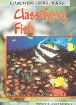 Classifying Fish (Classifying Living Things)