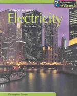Electricity : From Amps to Volts (Science Answers)