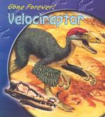 Velociraptor (Gone Forever!)