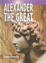 Alexander the Great (Historical Biographies)