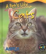 A Pet's Life Cats (Heinemann First Library)