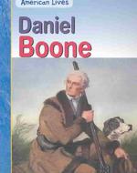 Daniel Boone (American Lives)